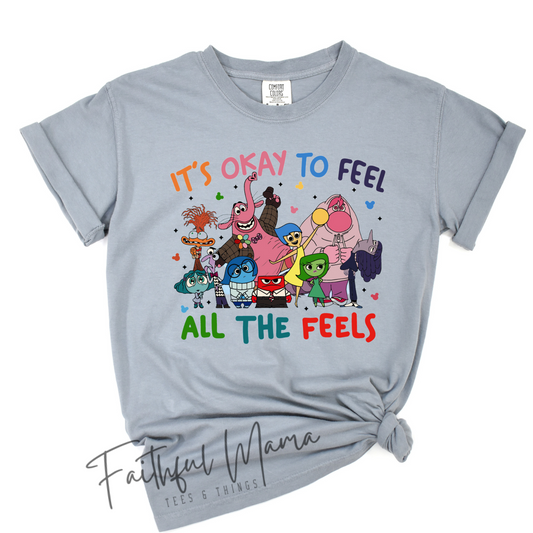 It’s Okay To Feel All The Feels