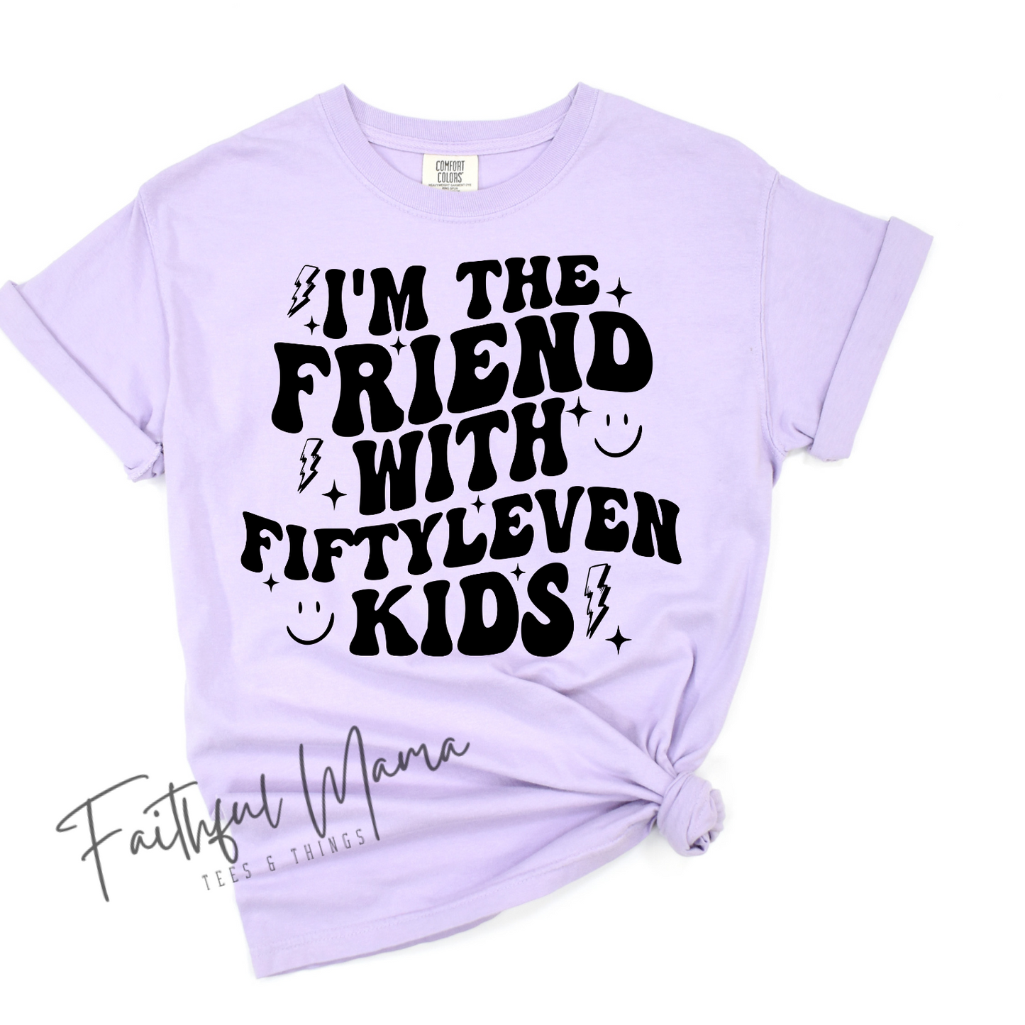 The Friend With Fiftyleven Kids